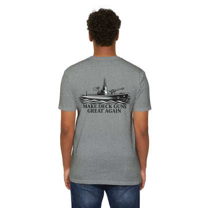 Make Deck Guns Great Again T-Shirt