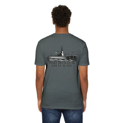 Make Deck Guns Great Again T-Shirt