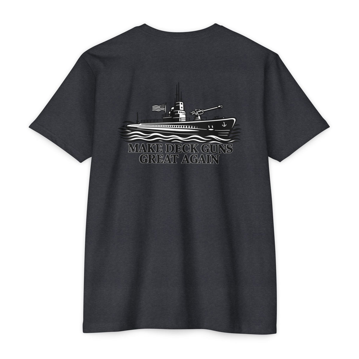 Make Deck Guns Great Again T-Shirt