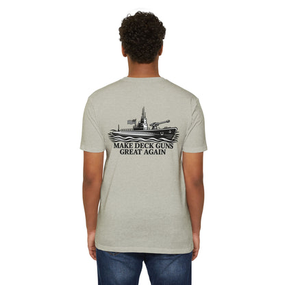 Make Deck Guns Great Again T-Shirt